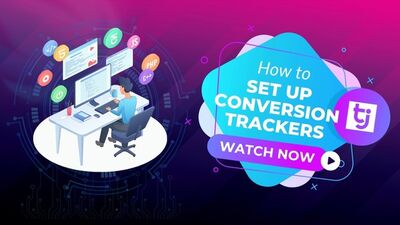 TrafficJunky – How to Set Up Conversion Trackers